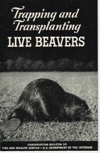 couch-trapping-and-transplanting-live-beavers-1942